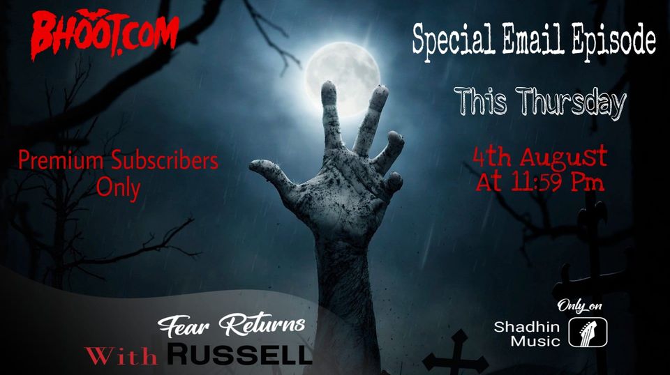Bhoot.com Special Email Episode 04 Aug 2022 By Rj Russell